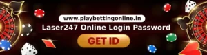 Laser247 Online Login Password